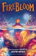 Cover-Bild zum Titel 'Firebloom' von 'Justin Davies'