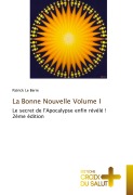 Cover-Bild zum Titel 'La Bonne Nouvelle Volume I' von 'Patrick Le Berre'