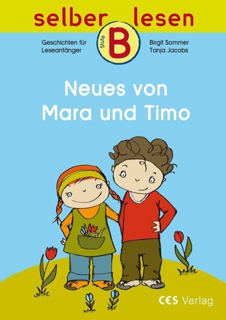 Neues von Mara und Timo - Birgit Sommer