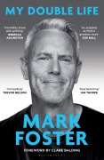 Cover-Bild zum Titel 'My Double Life' von 'Mark Foster'