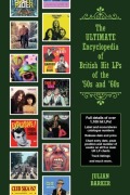 Cover-Bild zum Titel 'The ULTIMATE Encyclopedia of British Hit LPs of the '50s and '60s' von 'Julian Barker'