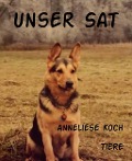 Cover-Bild zum Titel 'Unser Sat' von 'Anneliese Koch'