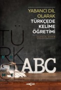 Cover-Bild zum Titel 'Yabanci Dil Olarak Türkcede Kelime Ögretimi' von 'Dursun Demir'