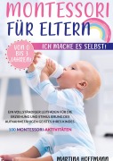 Cover-Bild zum Titel 'Montessori für Eltern' von 'Martina Hoffmann'
