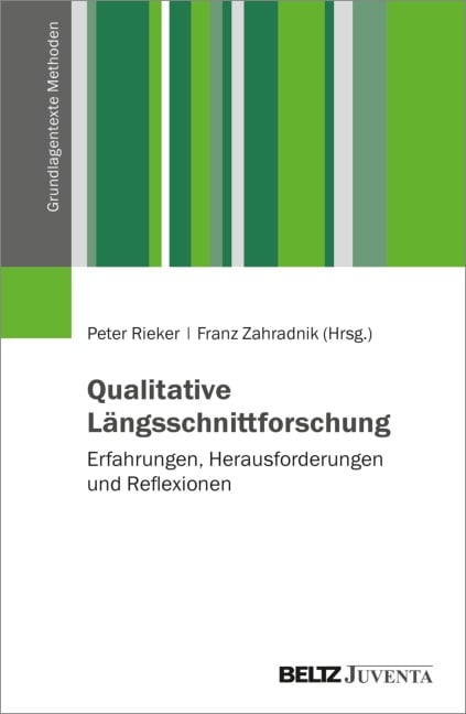 Qualitative Längsschnittforschung: Erfahrungen, Herausforderungen und Reflexionen - 