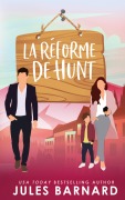 Cover-Bild zum Titel 'La Réforme de Hunt' von 'Jules Barnard'