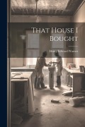 Cover-Bild zum Titel 'That House I Bought' von 'Henry Edward Warner'