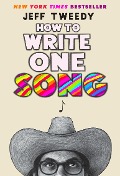 Cover-Bild zum Titel 'How to Write One Song' von 'Jeff Tweedy'
