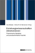 Cover-Bild zum Titel 'Erziehungswissenschaften dekolonisieren' von ''