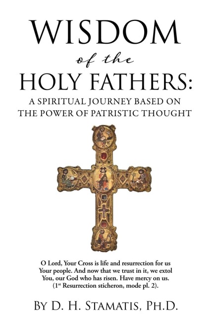 Wisdom of the Holy Fathers - D H Stamatis