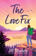 Cover-Bild zum Titel 'The Love Fix' von 'Jill Shalvis'
