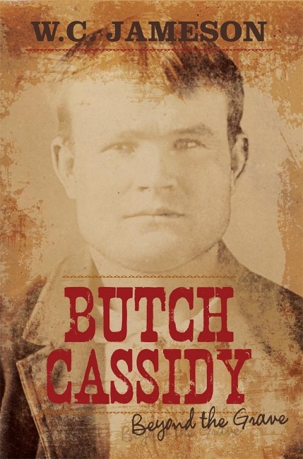 Butch Cassidy - W. C. Jameson