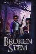 Cover-Bild zum Titel 'Broken Stem (Twisted Rose, #1.5)' von 'Daisy Shell'