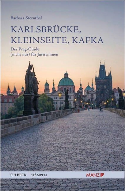 Karlsbrücke, Kleinseite, Kafka - Barbara Sternthal