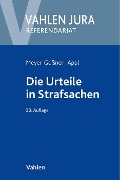 Cover-Bild zum Titel 'Die Urteile in Strafsachen' von 'Ekkehard Appl, Theodor Kroschel, Lutz Meyer-Goßner'