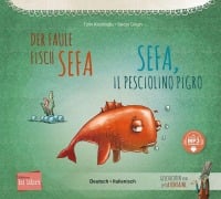 Cover-Bild zum Titel 'Der faule Fisch Sefa (Deutsch-Italienisch)' von 'Tülin Koziko¿lu'