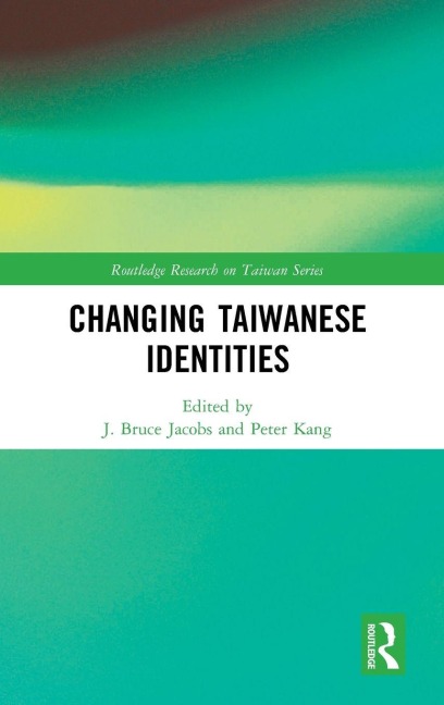 Changing Taiwanese Identities - 