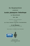 Cover-Bild zum Titel 'Die Hauptergebnisse zehnjähriger forstlich-phänologischer Beobachtungen in Deutschland. 1885-1894' von 'Karl Friedrich Wimmenauer'