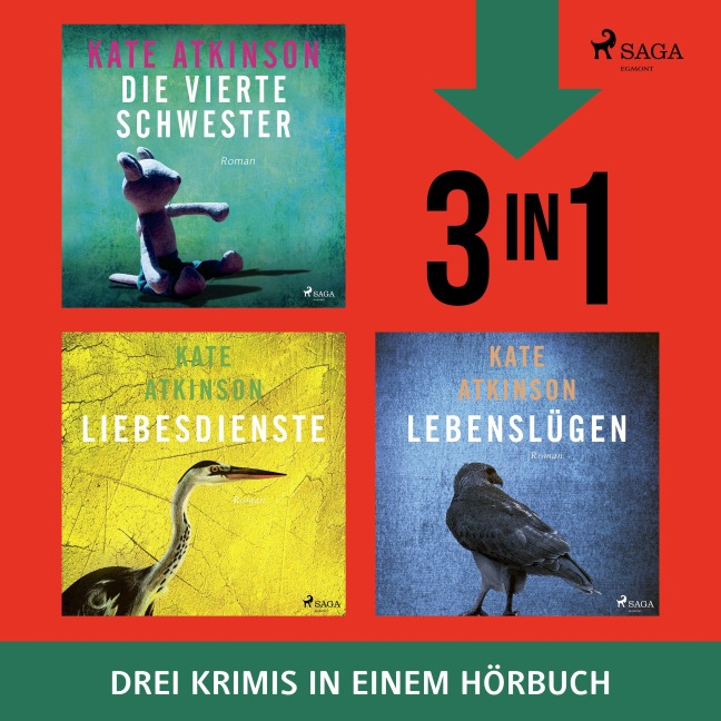 Die vierte Schwester, Liebesdienste & Lebenslügen - Kate Atkinson