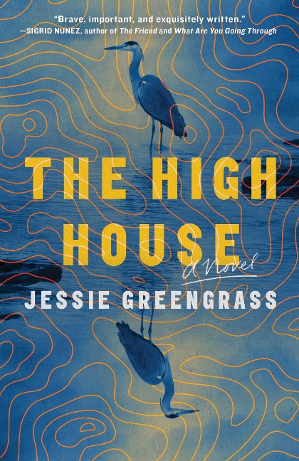The High House - Jessie Greengrass