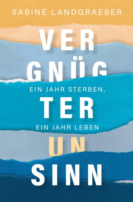 Vergnügter Unsinn - Sabine Landgraeber