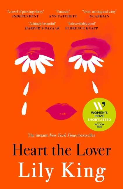 Heart the Lover - Lily King