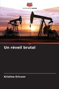 Cover-Bild zum Titel 'Un réveil brutal' von 'Kristina Ericson'