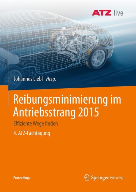 Reibungsminimierung im Antriebsstrang 2015 - 