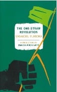 Cover-Bild zum Titel 'The One-Straw Revolution' von 'Masanobu Fukuoka'
