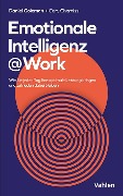 Cover-Bild zum Titel 'Emotionale Intelligenz @ Work' von 'Daniel Goleman, Cary Cherniss'