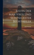 Cover-Bild zum Titel 'Justin Der Märtyrer Und Sein Neuester Beurtheiler' von 'Adolf Stählin'