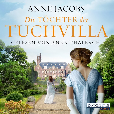 Die Töchter der Tuchvilla - Anne Jacobs