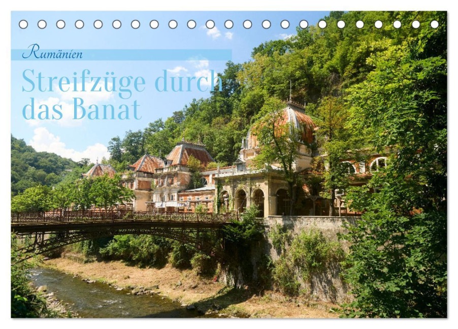 Streifzüge durch das Banat (Tischkalender 2026 DIN A5 quer), CALVENDO Monatskalender - Anneli Hegerfeld-Reckert