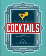 Cover-Bild zum Titel 'The Little Book of Cocktails' von 'Oh'