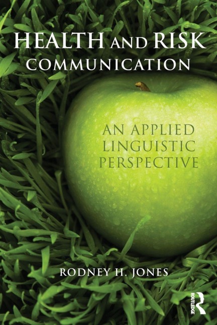 Health and Risk Communication - Rodney Jones