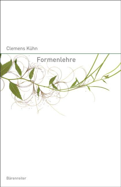 Formenlehre der Musik - Clemens Kühn