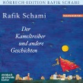 Cover-Bild zum Titel 'Der Kameltreiber von Heidelberg und andere Geschichten' von 'Rafik Schami'