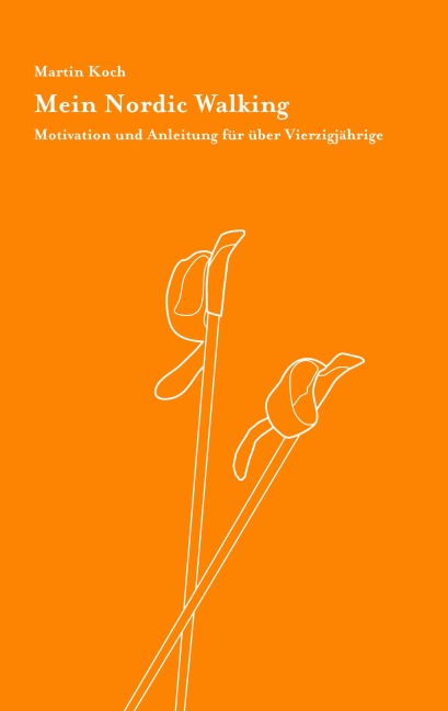Mein Nordic Walking - Martin Koch