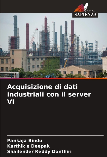 Acquisizione di dati industriali con il server VI - Pankaja Bindu, Karthik E Deepak, Shailender Reddy Donthiri