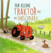 Cover-Bild zum Titel 'Der kleine Traktor und das Hirschbaby' von 'Natalie Quintart'