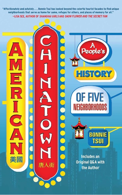 American Chinatown - Bonnie Tsui