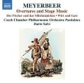 Meyerbeer: Overtures and stage Music - Dario/Czech Chamber Philharmonic Orchestra Salvi