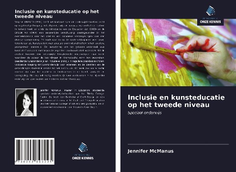 Inclusie en kunsteducatie op het tweede niveau - Jennifer McManus