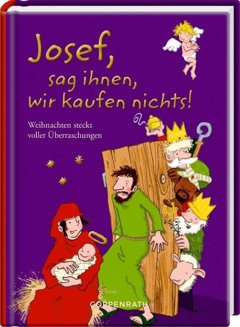 Josef, sag ihnen, wir kaufen nichts! - 