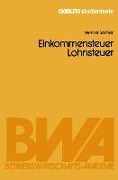 Cover-Bild zum Titel 'Einkommensteuer / Lohnsteuer' von 'Werner Sacher'