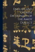 Cover-Bild zum Titel 'English and Chinese Dictionary of the Amoy Dialect' von 'J. D. Macgowan'