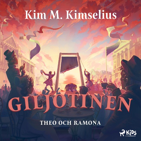 Giljotinen - Kim M. Kimselius