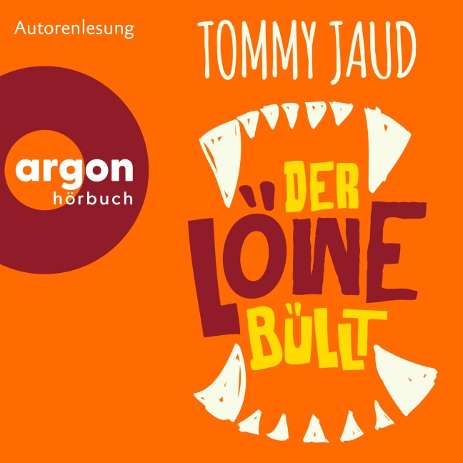 Der Löwe büllt - Tommy Jaud