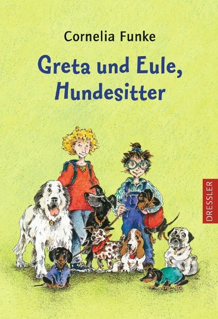 Greta und Eule, Hundesitter - Cornelia Funke