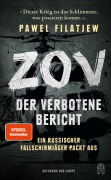 Cover-Bild zum Titel 'ZOV - Der verbotene Bericht' von 'Pawel Filatjew'